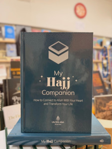 Hajj Eid Al Adha: My Hajj Companion