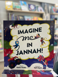 Imagine Me In Jannah!