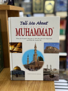 New Books: Tell Me About The Prophet Muhammad