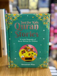 New Books: Just For Kids Quran Stories