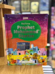 New Books: Bedtime Prophet Muhammad Stories