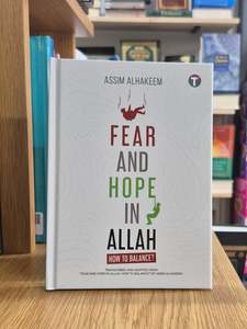 New Books: Fear And Hope In Allah: How To Balance?