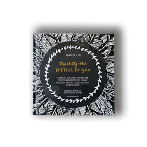 Keepsake Books: Marlee + Jo - Twenty-One Letters To You - Monochrome