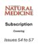 Subscription - starting Issue 54 - Natural Medicine