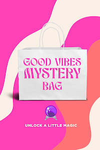 New: Good Vibes Mystery Bag