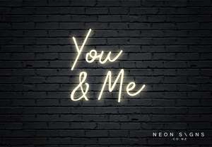 Event Neon Signs: You & Me - LED Neon Sign
