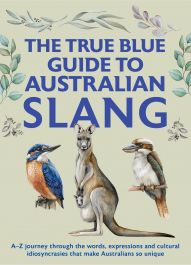 Products: The True Blue Guide to Australian Slang