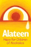 Alateen-Hope for Children of Alcoholics (B03) - New Zealand Al-Anon Family Groups