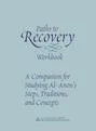 Products: Paths To Recovery Workbook (P93) - New Zealand Al-Anon Family Groups
