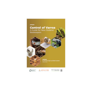 Control of Varroa by Michelle Taylor & Mark Goodwin - New Zealand Beeswax