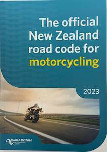 ROAD CODE FOR MOTORCYCLISTS (MOTORBIKE) - LATEST EDITION