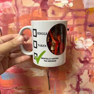 Political: Mentally dating the weeknd mug