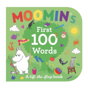 Kids Books: Moomin's First 100 Words A Lift-the-flap book