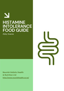 Gut Health: Histamine Intolerance Food Guide