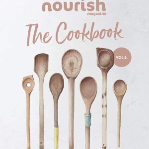 Nourish The Cook Book, Vol. 2
