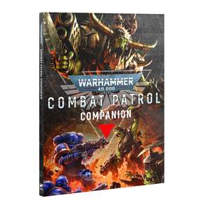 Warhammer 40000: Warhammer 40,000: Combat Patrol Companion