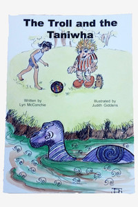 For Stocking Stuffers: The Troll and the Taniwha Book Lyn McConchie Norsewood NZ