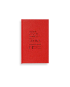 Brown Girls in Bright Red Lipstick