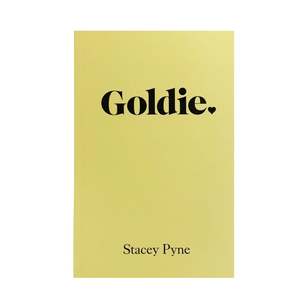 Books: GOLDIE, SUNNY, JUNE - The Book by Stacey Payne