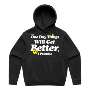 Ocdc Clothing: Things Get Better Hoodie