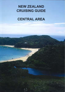 Sailing: New Zealand Cruising Guide – Central Area by Keith Murray