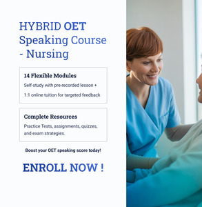 OET Speaking NURSE - HYBRID -  Online / 1:1 Course