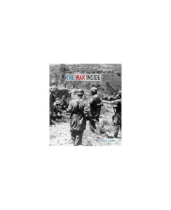 Books : Onehu: THE WAR INSIDE - Books-General : Onehunga Books & Stationery - STEVE LIDDLE WAR STORIES OPTIONAL LIDDLE STEVE