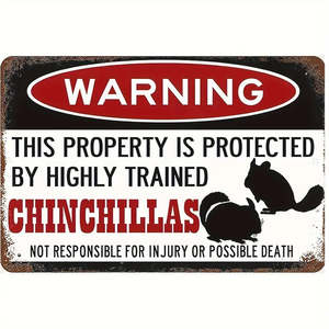 Chinchilla: Highly Trained Chinchillas Warning Sign