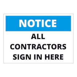 Notice All Contractors Sign In Here