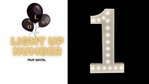 LIGHT UP NUMBER “1” ~ rental