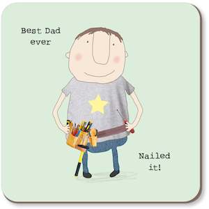Rosie Made A Thing Best Dad Ever Coaster