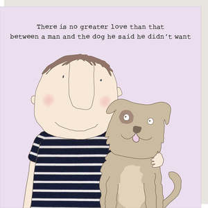 Stationary: Rosie Made A Thing Man & Dog Humour Card