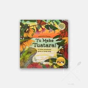 Flox: Tu Meke Tuatara