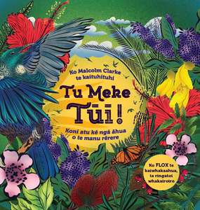 Flox: Tu Meke Tui Book