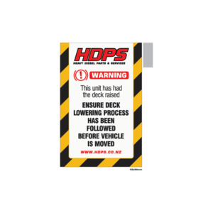 Hdps Portal: HDPS - Warning Deck Raised (taped) 125x190mm