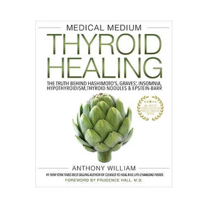 Medical Medium Thyroid Healing Soft Cover
