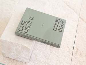 Cafe Cecilia Cookbook