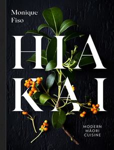 Products: Hiakai – modern Māori cuisine - Orokonui Ecosanctuary