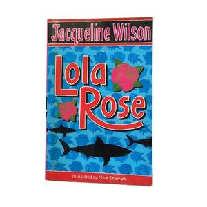Books: Vtg Lola Rose by Jacqueline Wilson (2003)