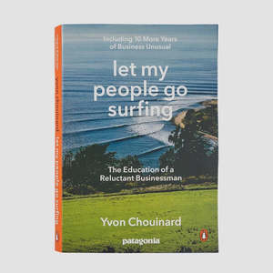 All: Patagonia Let My People Go Surfing Book (Revised Edition - Paperback)