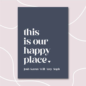Family Prints: 'This Is Our Happy Place' Personalised Print