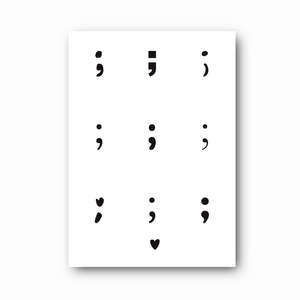The Hope Collection: ; Semicolon Print: A Symbol of Hope and Continuation