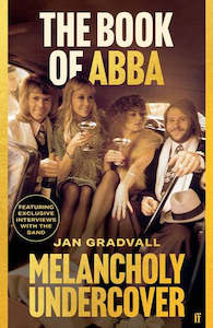 Music: The Book of Abba by Jan Gradvall
