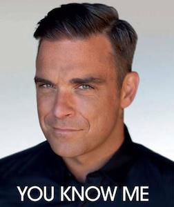 Music: Robbie Williams: You Know Me