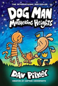 Fiction Early Reader: Dogman Mothering Heights - By Dav Pilkey