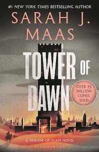 Book Tok: Tower Of Dawn - By Sarah J. Maas