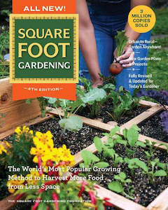 Home And Garden: All New! Square Foot Gardening 4th Edition