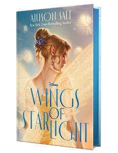Fiction Teen: Wings of Starlight By Allison Saft
