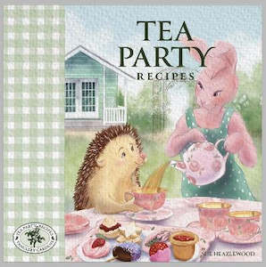 Tea Party Recipes Heazlewood, Sue