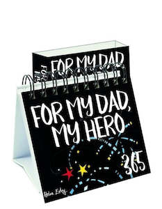 365 My Dad My Hero Author: Helen Exley   Series: 365 Great Days - Exley Series